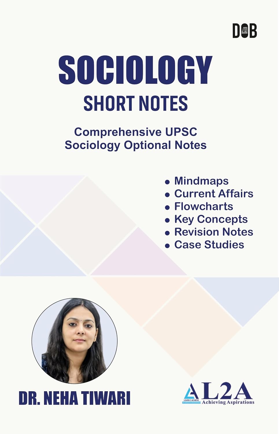 Sociology Short Notes by Dr. Neha Tiwari – book cover