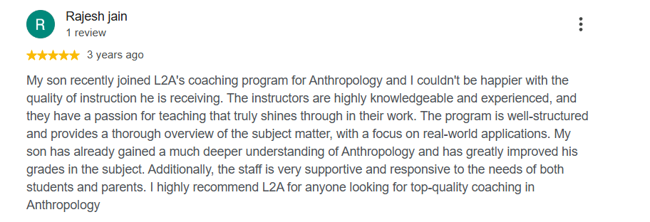 Google review from an Anthropology student at L2A IAS 4
